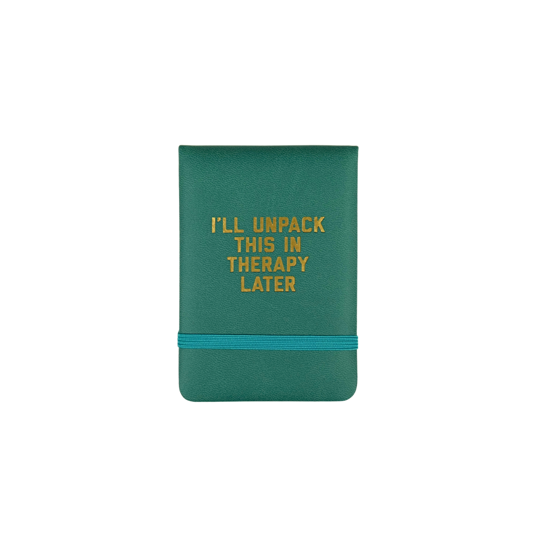 I'll Unpack This in Therapy Later Mini Lined Journal