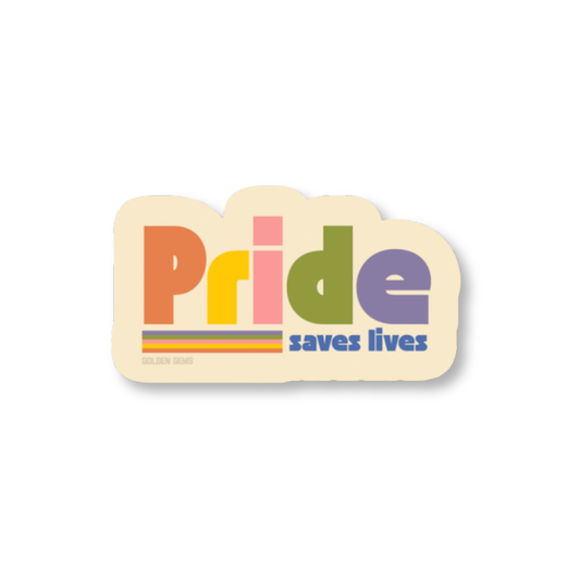 Pride Saves Lives Sticker