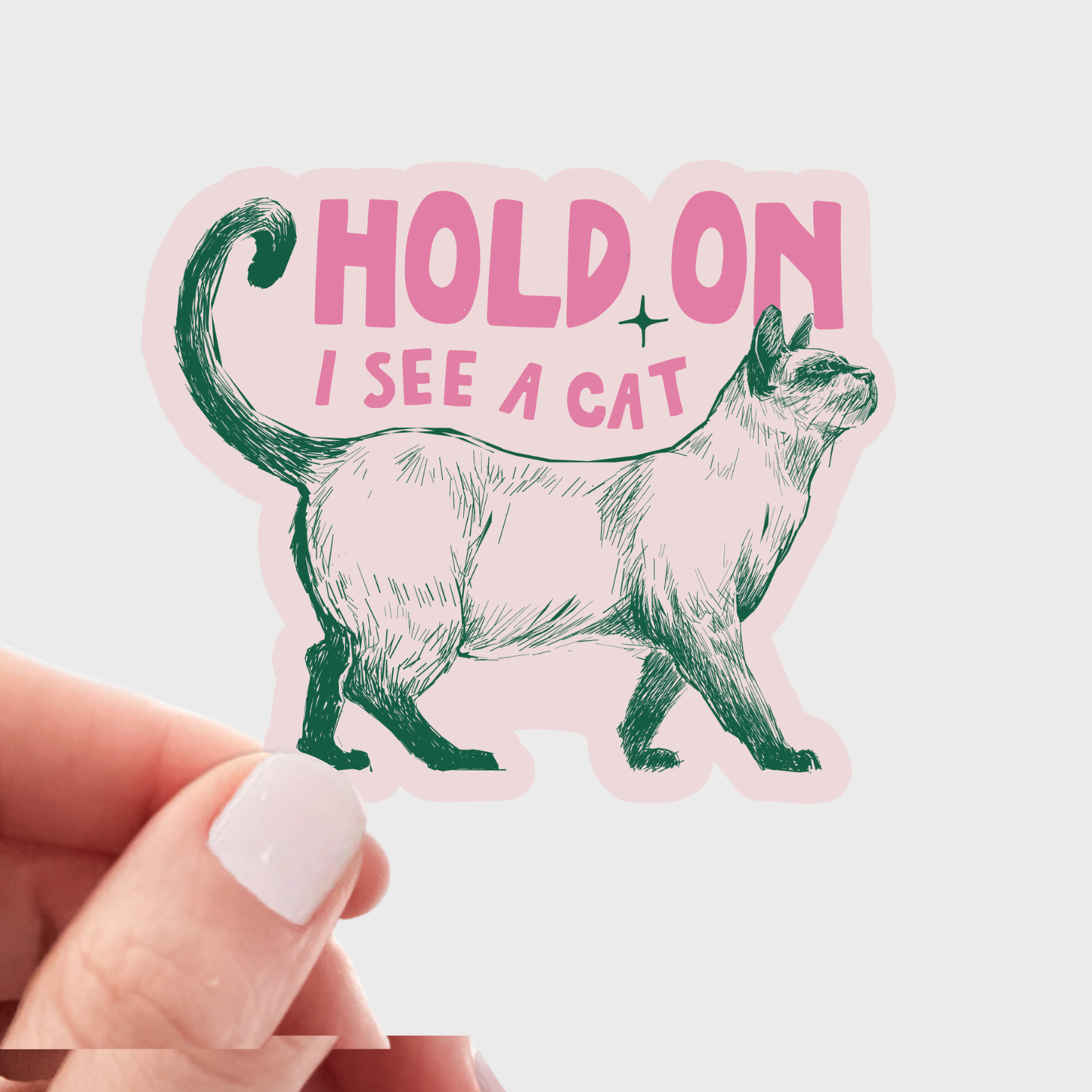 Hold On I See a Cat Sticker - kitten, pet, pink, cute, kitty